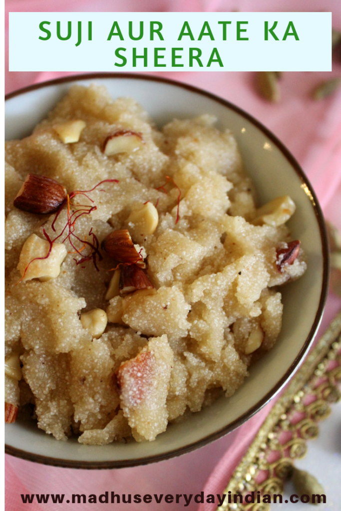 semolina wheat halwa or suji aur aate ka halwa is a indian sweet made with rava and wheat flour. sheera is a easy recipe made for festivals or religious occasions. #halwa #sheera #madhuseverydayindian #indiansweets