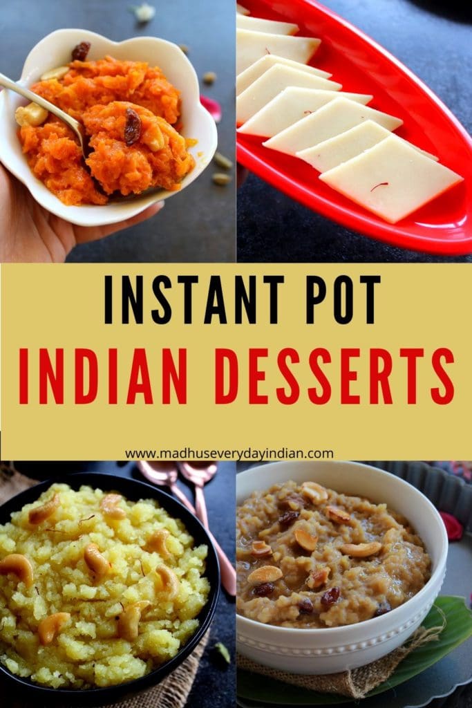 Instant Pot indian dessert recipes