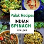 4 pictures of palak recipes, indian spinach recipes.
