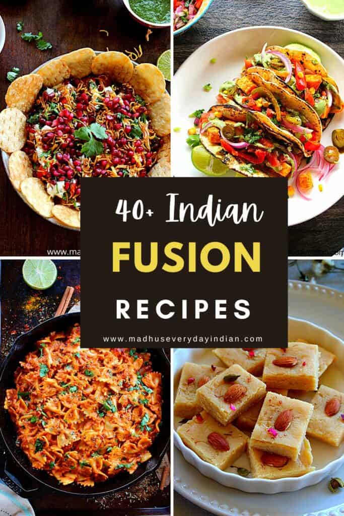 collage of 4 indian fusion recipes