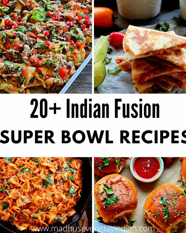collage of indian super bowl recipes